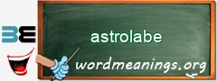 WordMeaning blackboard for astrolabe